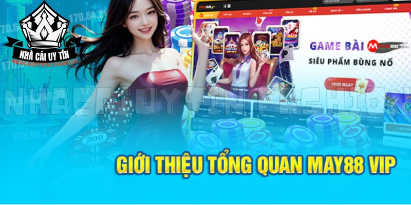 May88 - Địa Điểm Uy Tín Cho Game Thủ Châu Á